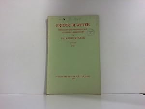 Image du vendeur pour Grne Bltter Zeitschrift fr persnliche und allgemeine Lebensfragen. 43. Band, 2. Heft - 1941. mis en vente par Zellibooks. Zentrallager Delbrck