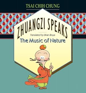 Seller image for Zhuangzi Speaks : The Music of Nature for sale by GreatBookPricesUK