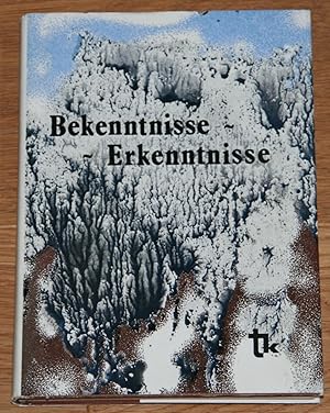 Bild des Verkufers fr Bekenntnisse, Erkenntnisse. Ungarndeutsche Anthologie. zum Verkauf von Antiquariat Gallenberger