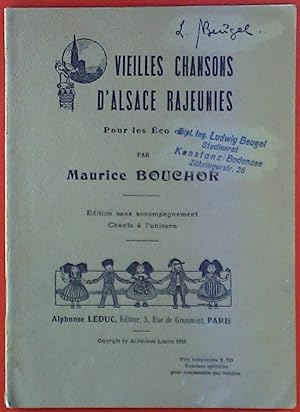 Bild des Verkufers fr Vieilles Chansons DAlsace Rajeunies, pur les Ecoles zum Verkauf von biblion2