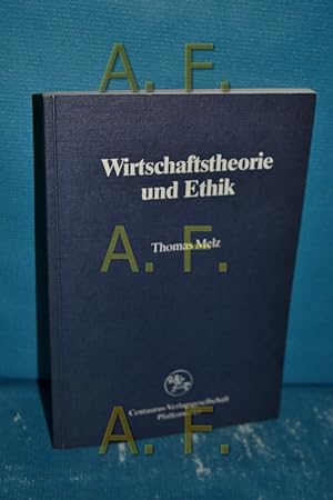 Bild des Verkufers fr Wirtschaftstheorie und Ethik. Reihe Wirtschaftswissenschaften Bd. 34 zum Verkauf von Antiquarische Fundgrube e.U.