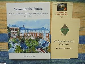 Imagen del vendedor de Vision for the Future: A Centennial History of St Margaret's College, Dunedin 1911-2011 a la venta por Phoenix Books NZ