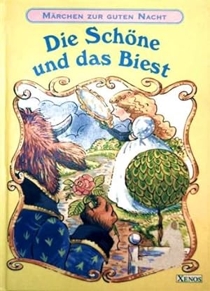 Bild des Verkufers fr Die Schne und das Biest - Mrchen zur Guten Nacht (farbig illustriert) zum Verkauf von Gabis Bcherlager