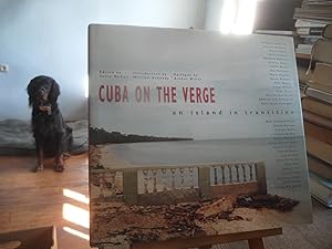 Seller image for Cuba on the verge an island in transition. Introduction by William Kennedy. Epilogue by Arthur Miller. for sale by Antiquariat Floeder