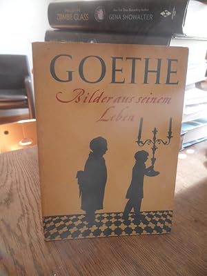 Seller image for Goethe. Bilder aus seinem Leben. for sale by Antiquariat Floeder