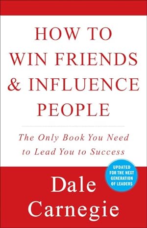Bild des Verkufers fr How to Win Friends & Influence People zum Verkauf von GreatBookPrices