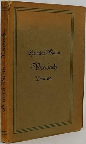 Brabach. Drama. Leipzig, Kurt Wolff Verlag (1917). 4to. 150 Seiten. Orig.-Broschur mit Rücken- u....