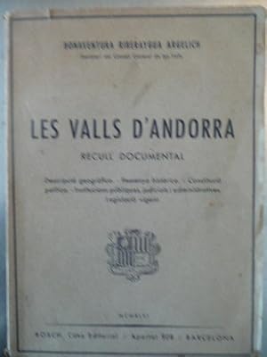 Imagen del vendedor de LES VALLS D'ANDORRA . RECULL DOCUMENTAL a la venta por Reus, Paris, Londres