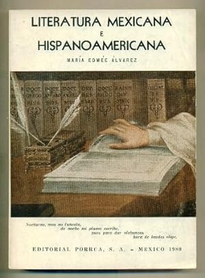 Seller image for LITERATURA MEXICANA E HISPANOAMERICANA. MANUAL PARA USO DE LAS ESCUELAS PREPARATORIAS for sale by Ducable Libros