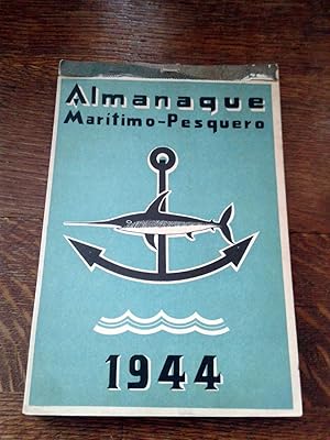 ALMANAQUE MARITIMO PESQUERO 1944