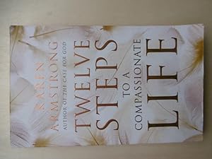 Seller image for Twelve Steps to a Compassionate Life. for sale by Antiquariat Steinwedel