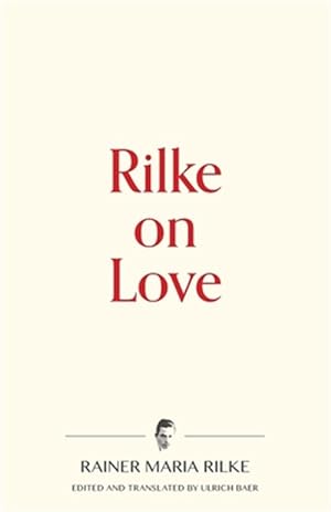 Seller image for Rilke on Love for sale by GreatBookPrices