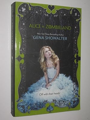 Immagine del venditore per Alice in Zombieland - White Rabbit Chronicles #1 venduto da Manyhills Books