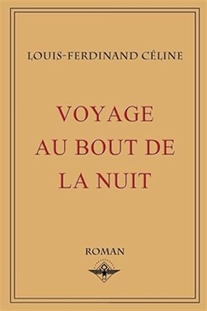 Image du vendeur pour Voyage au bout de la nuit -Language: french mis en vente par GreatBookPrices