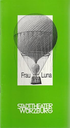 Imagen del vendedor de Programmheft Paul Lincke FRAU LUNA Premiere 20. Oktober 1982 Spielzeit 1982 / 83 Heft 5 a la venta por Programmhefte24 Schauspiel und Musiktheater der letzten 150 Jahre