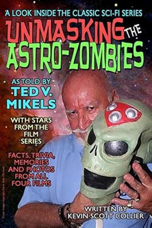 Seller image for Unmasking the Astro-zombies for sale by GreatBookPrices