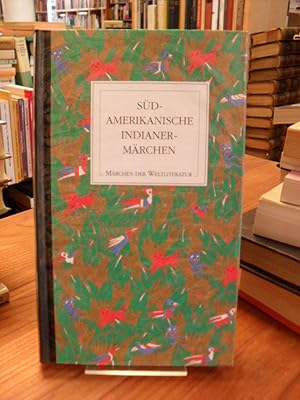 Bild des Verkufers fr Sdamerikanische Indianermrchen, hrsg. und bersetzt von Felix Karlinger und Elisabeth Zacherl, zum Verkauf von Antiquariat Orban & Streu GbR
