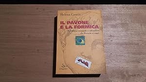 Seller image for Il pavone e la formica for sale by Libreria Utopia Pratica