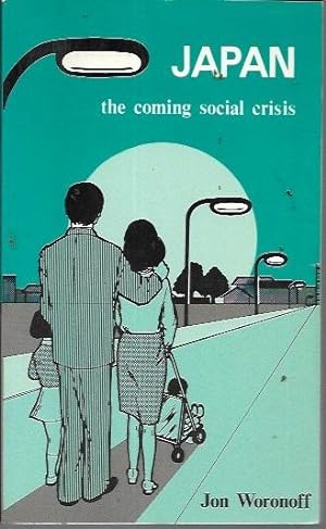 Seller image for Japan, the Coming Social Crisis for sale by Bookfeathers, LLC