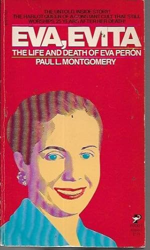 Imagen del vendedor de Eva, Evita: The Life and Death of Eva Peron a la venta por Bookfeathers, LLC