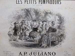 Seller image for JULIANO A.P. Les petits Pompadours Cagliostro Piano ca1860 for sale by partitions-anciennes