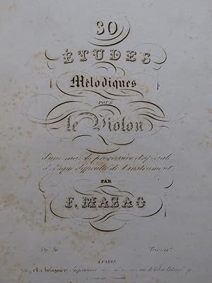 Seller image for MAZAS F. 30 Etudes Mlodiques op 36 pour le Violon ca1830 for sale by partitions-anciennes