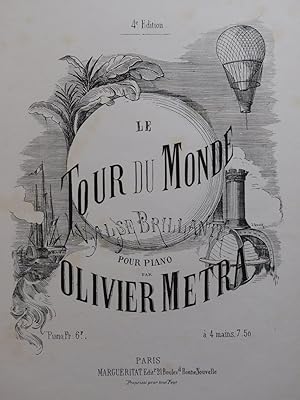 Seller image for METRA Olivier Le Tour du Monde Piano XIXe sicle for sale by partitions-anciennes