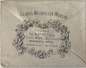 George Washington Morgan, Sculptor, The Merthyr Steam, Stone, Marble & Granite Monumental Works, ...