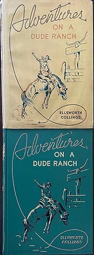 Adventures on a Dude Ranch