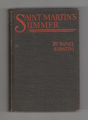 Imagen del vendedor de Saint Martin's Summer by Rafael Sabatini (First U.S. Edition) a la venta por Heartwood Books and Art