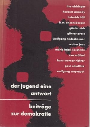 der jugend eine antwort; beiträge zur demokratie / U. Scheller ; T. Scheller