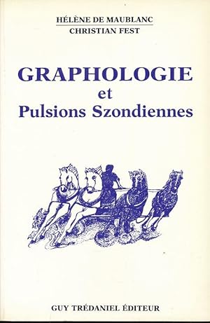 Imagen del vendedor de Graphologie et Pulsions Szondiennes a la venta por LIBRAIRIE GIL-ARTGIL SARL