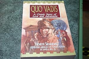 Imagen del vendedor de Quo Vadis: A Classic Story of Love and Adventure a la venta por SGOIS