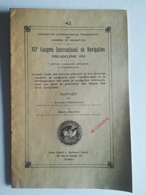 XII Congres International de Navigation, Philadelphia 1912. La loi Bertolini pour la navigation i...