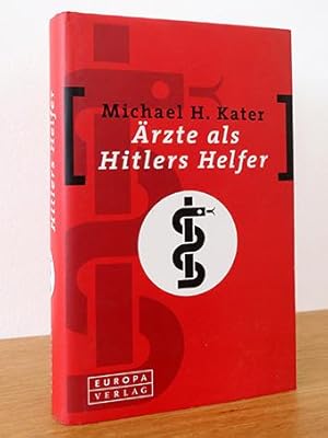 Seller image for rzte als Hitlers Helfer for sale by AMSELBEIN - Antiquariat und Neubuch