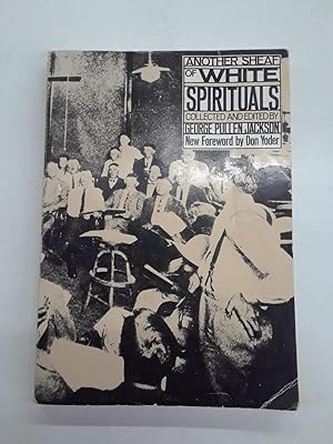 Image du vendeur pour Another Sheaf of White Spirituals mis en vente par Chamblin Bookmine