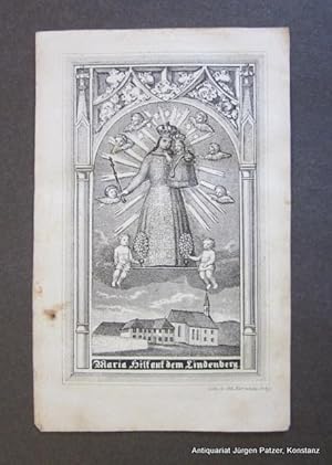 Seller image for Lithographiertes Andachtsbild (Format 8,5 : 13,5 cm) mit Abbildung der Wallfahrtskapelle "Maria Lindenberg" bei St. Peter im Schwarzwald und darberliegender Darstellung der Maria mit dem Jesuskind nach dem in der Kirche aufbewahrten Gnadenbild. Rckseitig Bittgebet. Freiburg, Ad. Kornhas, ca. 1860. for sale by Jrgen Patzer