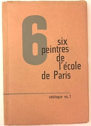 Six peintres de l`école de Paris. Atlan, Bergman, Bryen, Hartung, Schneider, Soulages. 20. Nov. -...