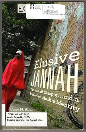 Immagine del venditore per Elusive Jannah: The Somali Diaspora and a Borderless Muslim Identity venduto da Lake Country Books and More