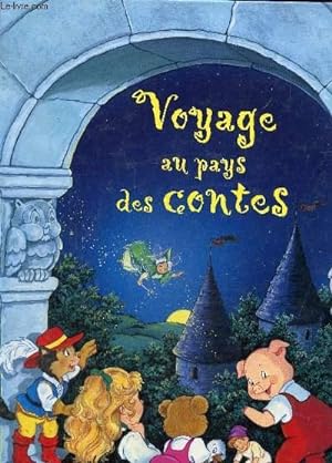 Seller image for Voyage au pays des contes for sale by Le-Livre