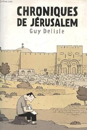 Imagen del vendedor de Chroniques de Jrusalem a la venta por Le-Livre