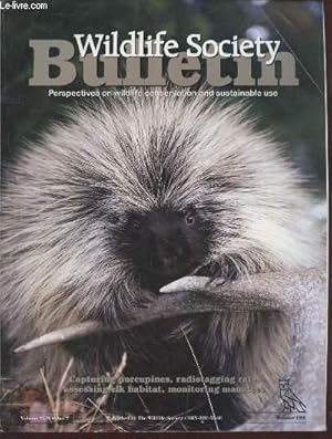 Bild des Verkufers fr Wildlife Society Bulletin Volume 27 n2 : Capturing procupines, radiotagging rats, assessing elk habitat, monitoring manatees. Sommaire : Large-sclae assessment of potential habitat to restore elk to New York State by Karl A. Didier - etc. zum Verkauf von Le-Livre