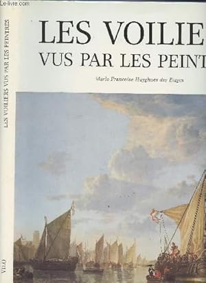 Image du vendeur pour Les voiliers vus par les peintres mis en vente par Le-Livre