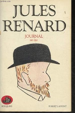 Imagen del vendedor de Jules Renard- Journal 1887-1910- Suivi d'un index (Collection "Bouquins") a la venta por Le-Livre