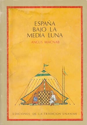Seller image for ESPAA BAJO LA MEDIA LUNA for sale by Librera Vobiscum