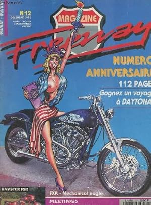 Bild des Verkufers fr Freeway n12 - Dc. 92 - Numro anniversaire - Spcial Ness - Gangster et Metrinch - FXR SCS - Salon  Cologne - Une Guzzi en cuir - Indian Steve Mc Queen - Electra Glide. zum Verkauf von Le-Livre