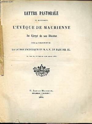 Seller image for Lettre pastorale de Mgr L'Evque de Maurienne au clerg de son diocse pour la publication de la lettre de N.S.P. Le Pape Pie IX. for sale by Le-Livre