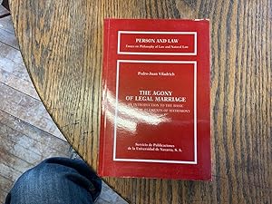 Seller image for The agony of legal marriage: An introduction to the basic conceptual elements of matrimony (Person and law) for sale by Riverow Bookshop