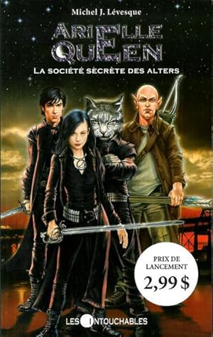 La société secrète des Alters (Arielle Queen, #1)