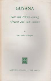 Bild des Verkufers fr Guyana. Race and politics among Africans and East Indians zum Verkauf von Antiquariaat Parnassos vof